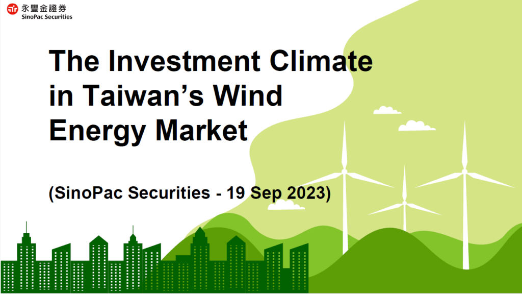 The Investment Climate in Taiwan’s Wind Energy Market
Pt. 1